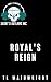 ROYAL'S REIGN : SAINT'S OUT...