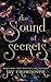The Sound of Secrets: The Monsters Duet