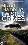 TWISTED CRIMES a ...