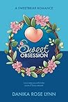 Sweet Obsession (Sweetbriar Romance)