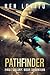 Pathfinder (First Colony #17)