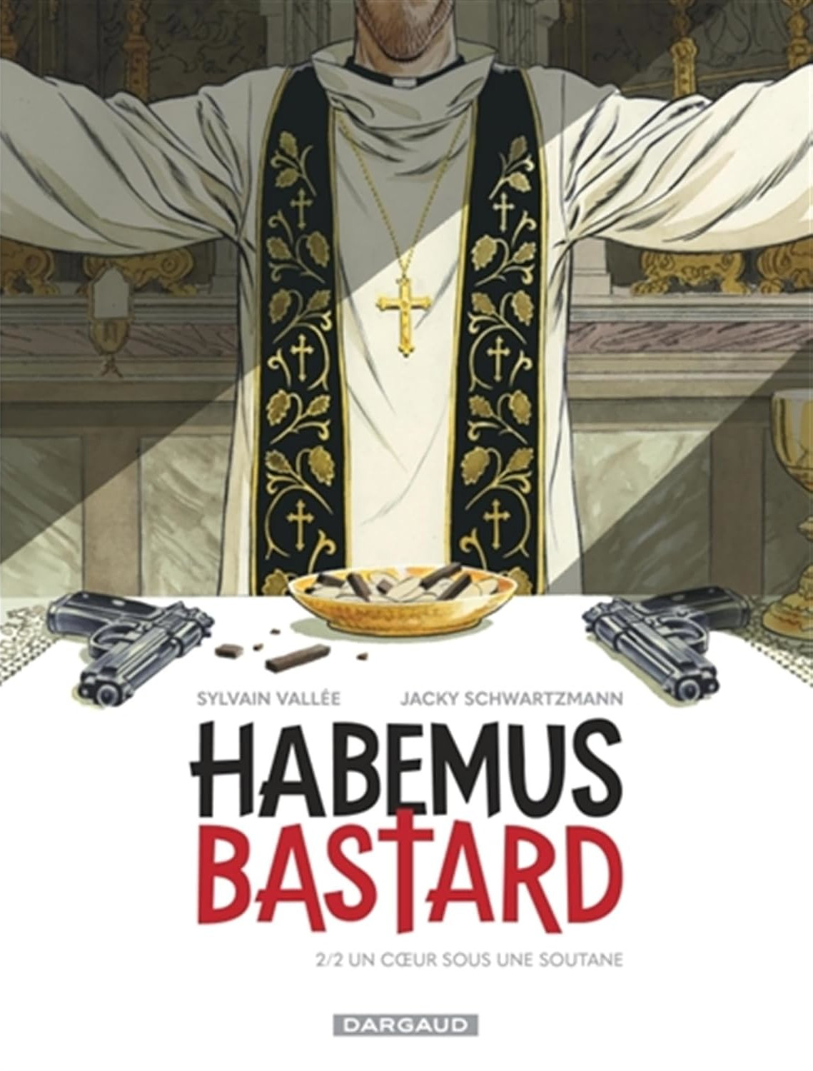 Habemus Bastard, 2/2 Un cœur sous une soutane
