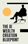 THE AI WEALTH CRE...