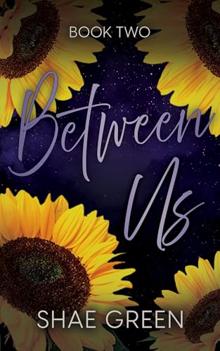 Between Us: A Contemporary Romance Trilogy (Kindle Edition)