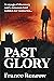 Past Glory