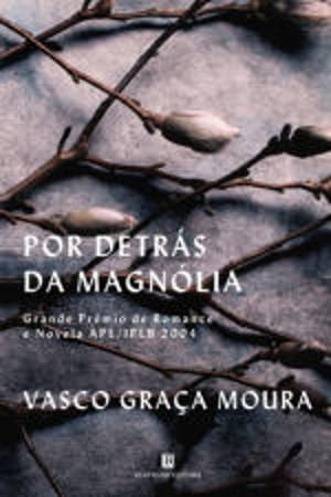 Por detrás da magnólia (Paperback)