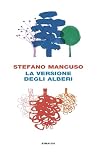 La versione degli...