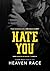 HATE YOU: A vida depois do ódio (Garotos do Bruins Livro 5) (Portuguese Edition)