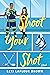 Shoot Your Shot