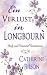 Ein Verlust in Longbourn: Eine Stolz und Vorurteil Variation (Stolz und Vorurteil Variationen) (German Edition)