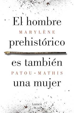 El hombre prehistórico es también una mujer