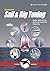 Illustrated Sail & Rig Tuning: Genoa & mainsail trim, spinnaker & gennaker, rig tuning (Illustrated Nautical Manuals Book 1)
