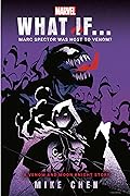 What If... Marc Spector Was A Host To Venom? (Marvel's What If...?, #3)