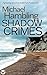 SHADOW CRIMES a British crime mystery full of twists (Detective Sophie Allen Book 7)
