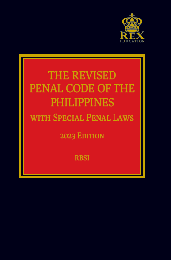The Revised Penal Code of the Philippines with Special Penal Laws