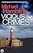 Vicious Crimes (DCI Sophie Allen #12)