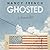 Ghosted: An American Story