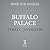 Buffalo Palace (The Titus Bass Series)