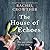 The House of Echoes by Rachel Crowther