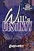 Will's Destinyy (WTLL)