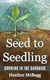 Seed to Seedling:...