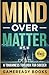 Mind over Matter: A Toughness Toolbox for Soccer (Mental Toughness Playbooks for Young Athletes)