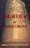 Murder in Maple G...