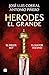 Herodes El Grande