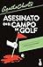 Asesinato en el campo de golf by Agatha Christie