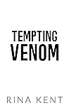Tempting Venom by Rina Kent