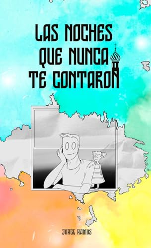 Las noches que nunca te contaron (Kindle Edition)