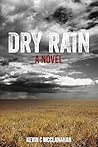 Dry Rain