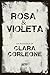 Rosa e Violeta