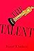 The Talent