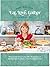 Amy Roloff Eat, Love, Gather Cookbook (Amy Roloff Eat, Love G... by Amy Roloff