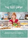 Amy Roloff Eat, Love, Gather Cookbook (Amy Roloff Eat, Love Gather Vol 2) (Amy Roloff Eat, Love Gather Vol 1)