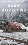 Dark Horizon: A S...