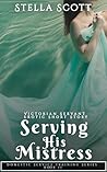Serving His Mistress: Victorian Servant Erotic Short Story
