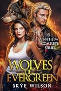 Wolves of Evergreen: The Complete Series