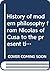 History of modern philosophy from Nicolas of Cusa to the present time,