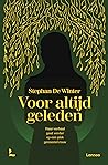 Voor altijd geleden (Dutch Edition)