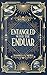 Entangled with the Enduar Omnibus: Books 1-3 : To Steal a Bride, To Ignite a Flame, To Defend a Bride