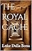 The Royal Cache