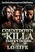 Countdown Of A Killa : Cloc...