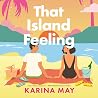That Island Feeling