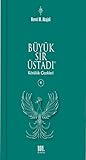 Büyük Sır Üstadı ...
