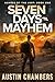 Seven Days 'Til Mayhem (Ech...