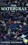 The Waterubas: Bo...