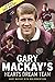 Gary Mackay's Hearts Dream ...