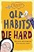 Old Habits Die Hard (Nun the Wiser Mysteries Book 1) by Melissa Westemeier
